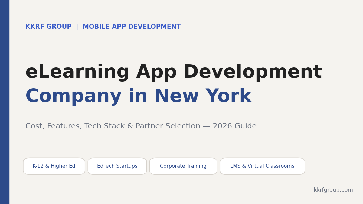 eLearning app development company in New York — KKRF Group 2026 guide title card covering K-12, higher ed, EdTech startups and corporate training apps