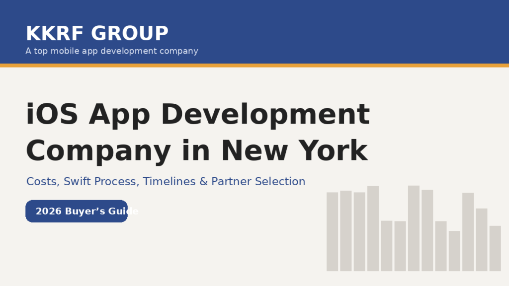 iOS app development company in New York — KKRF Group 2026 buyer guide covering costs, Swift process, timelines and partner selection