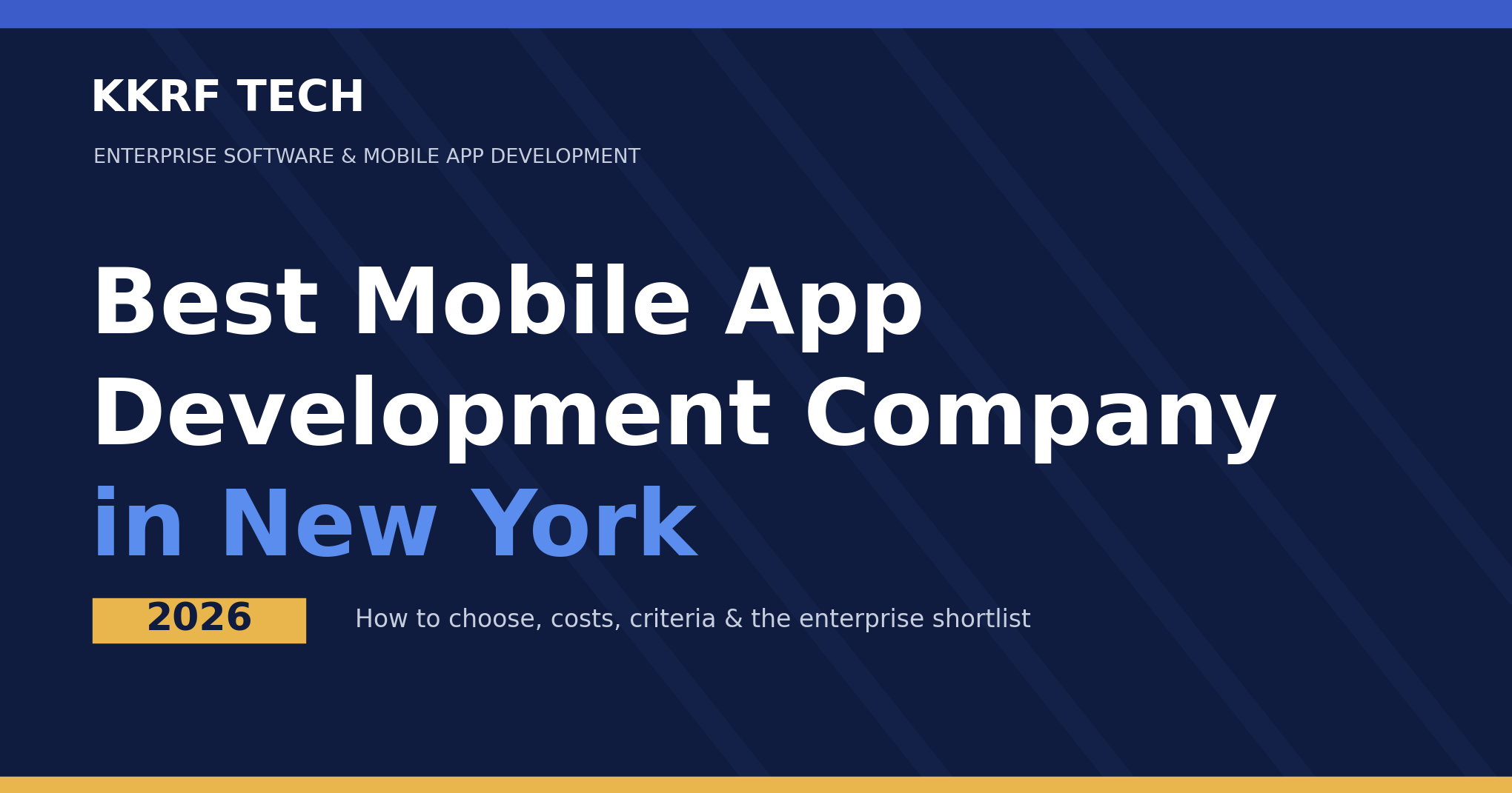 Best mobile app development company in New York 2026 — KKRF Tech title card